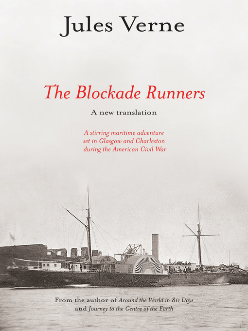 Title details for The Blockade Runners by Jules Verne - Available
